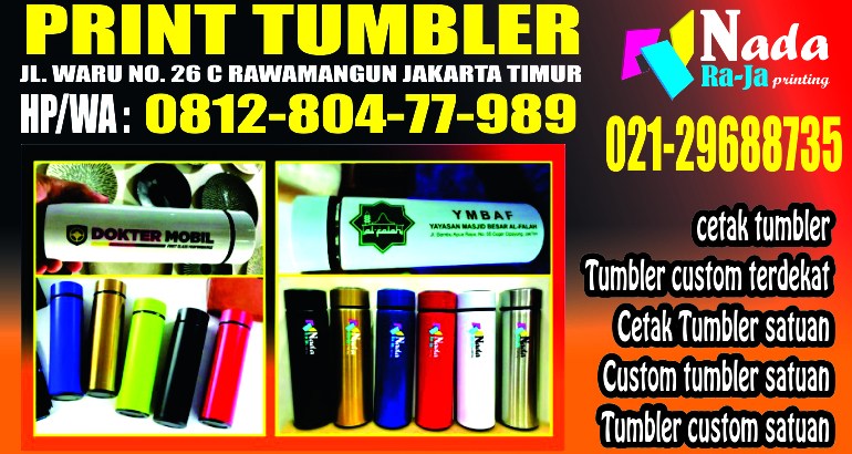 Jasa Cetak Tumbler Custom Termurah dan Berkualitas
